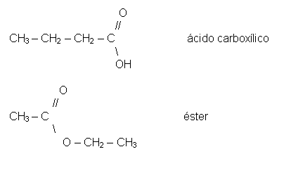 Text Box:                                    O                                    //  CH3 – CH2 – CH2 – C                       ácido carboxílico                                    \                                    OH                    O                //  CH3 – C                                           éster                \                   O – CH2 – CH3